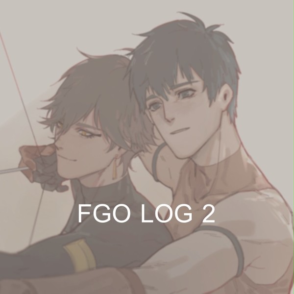 FGO LOG 2