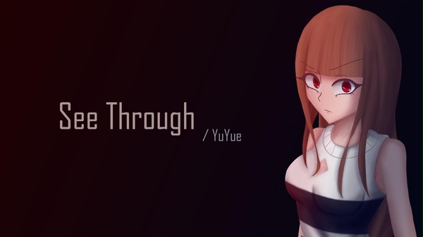 See Through 看穿