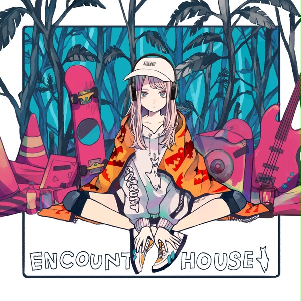 【個展】ENCOUNT HOUSE