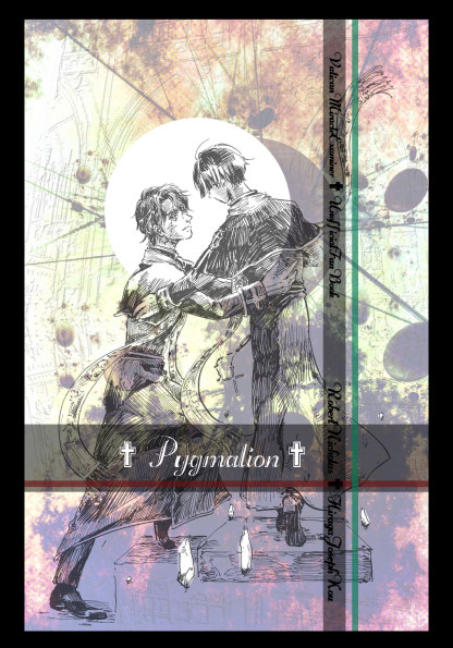 【再販のおしらせ】Pygmalion