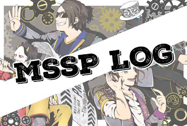 MSSPログⅥ