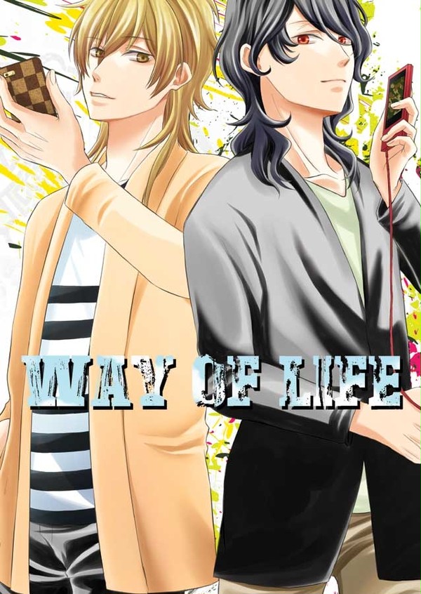 WAY　OF　LIFE(WEB再録)