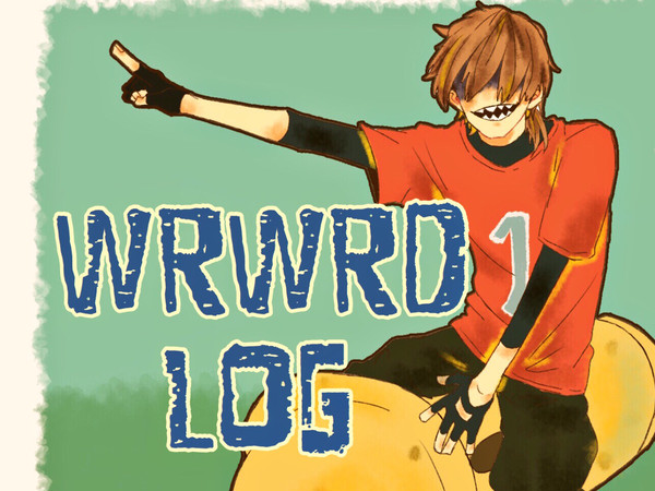 wrwrd! Log①