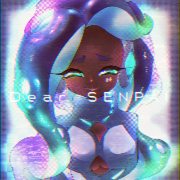 DEAR SENPAI