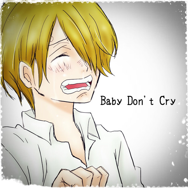 Baby Don't Cry