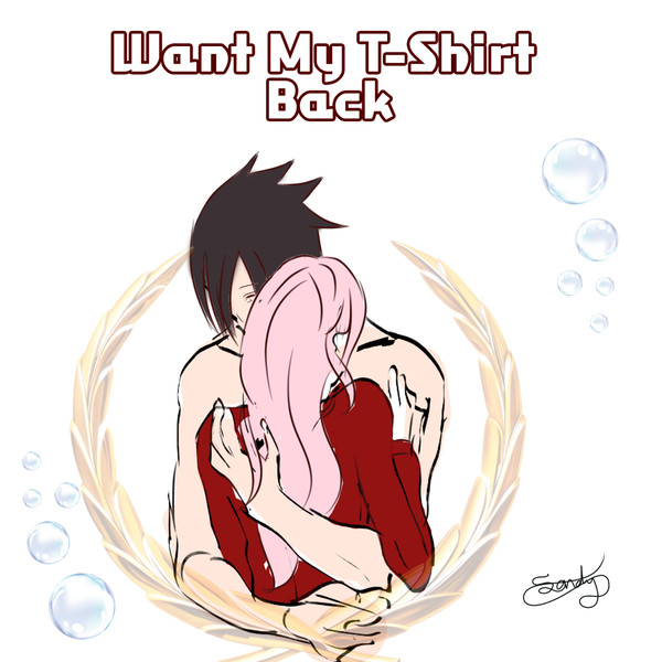 sasusaku Want My T-Shirt Back
