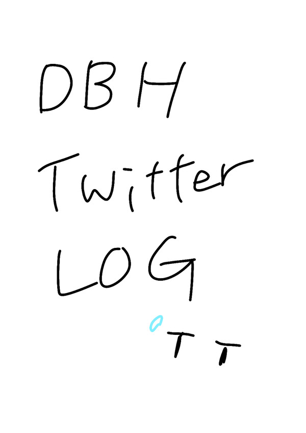 DBH Twitter LOG