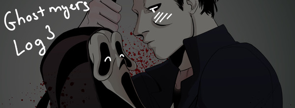 Ghostmyers log 3 + FH