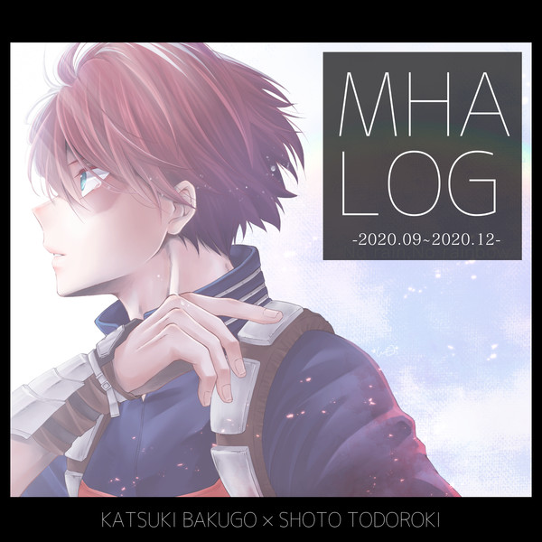 MHA LOG②