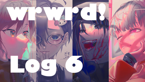 wrwrd! ついろぐ6