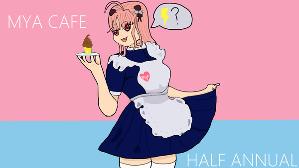 【香港勢】Vtuber MYA - Half Annual
