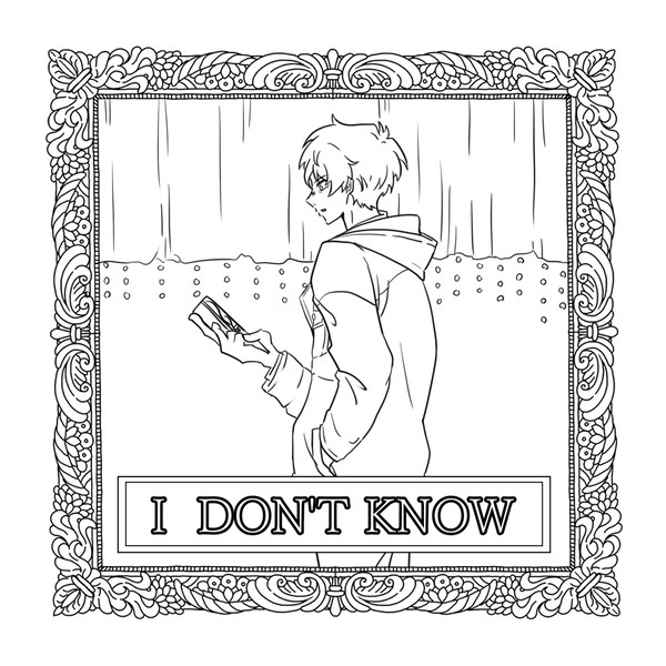 I DON'T KNOW
