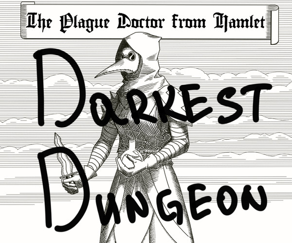 Darkest dungeon