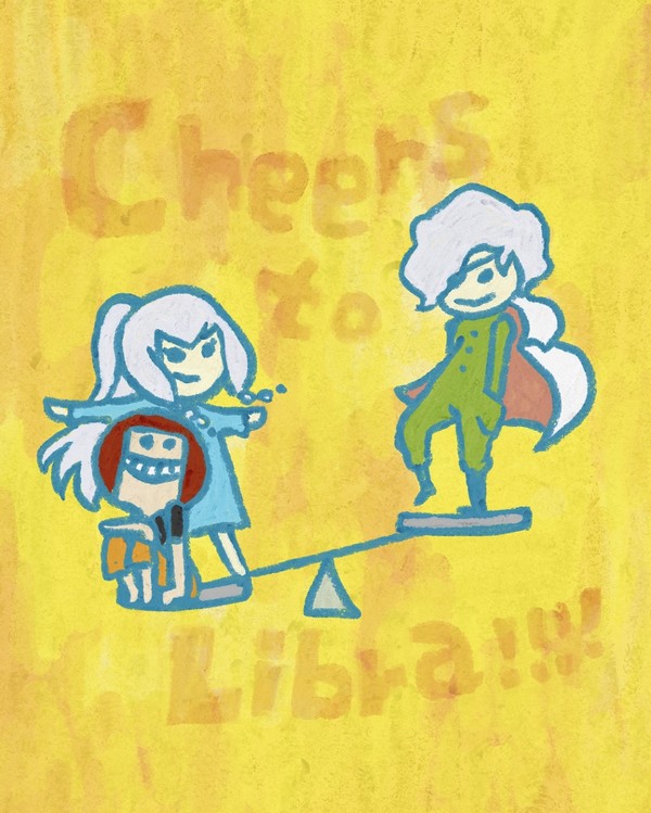 Cheers to Libra !!!! （蛍泪vsはとりん）