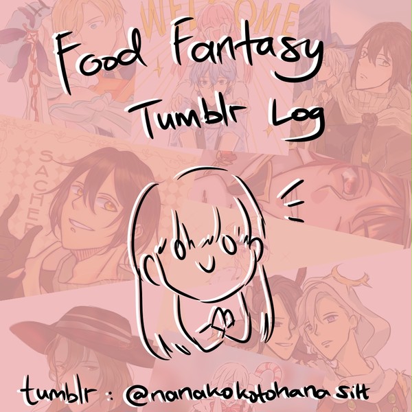 food fantasy tumblr log