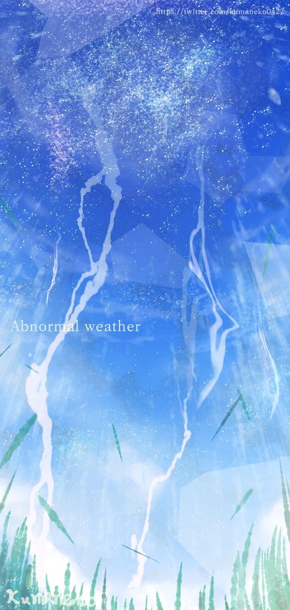 Abnormal weather  異常気象