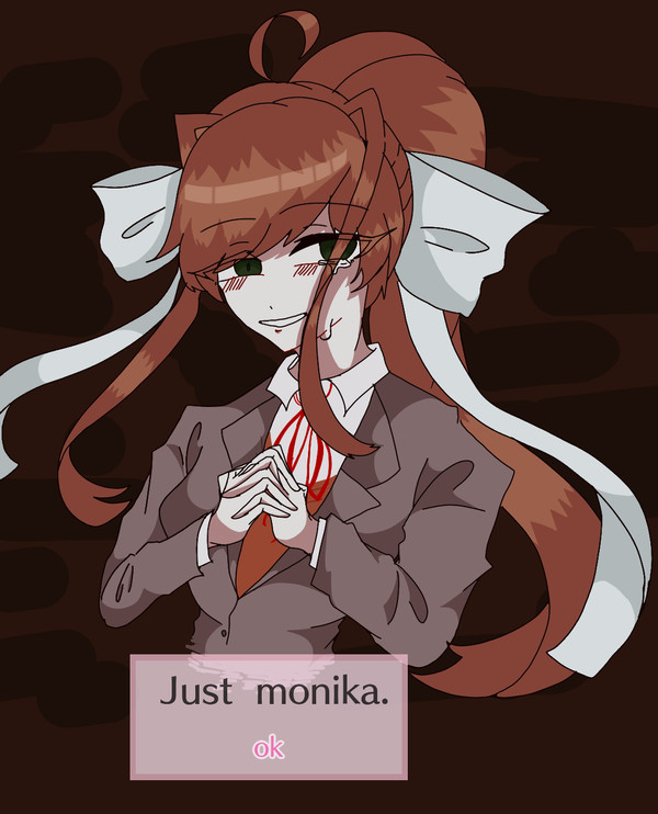 Just monika.