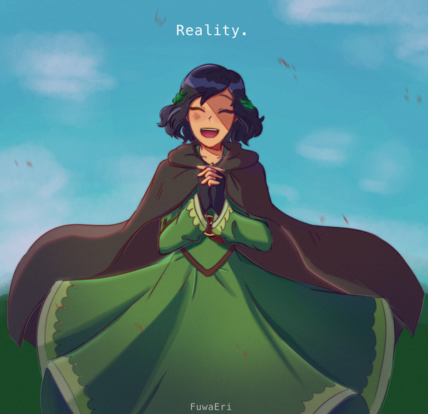 Reality.