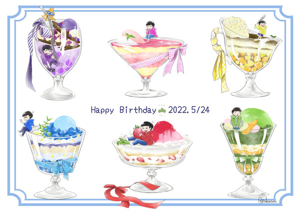 2022.5.24 Happy Birth day ！！