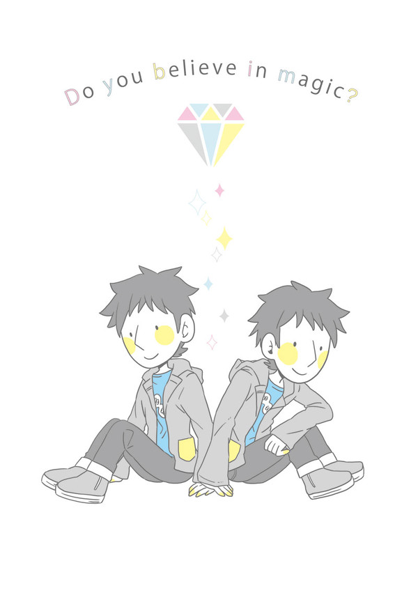 【鉢雷再録】Do you believe in magic？