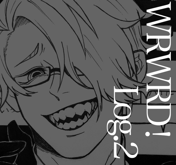 WRWRD！ Log.2