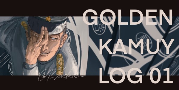Golden KAMUY Log 01
