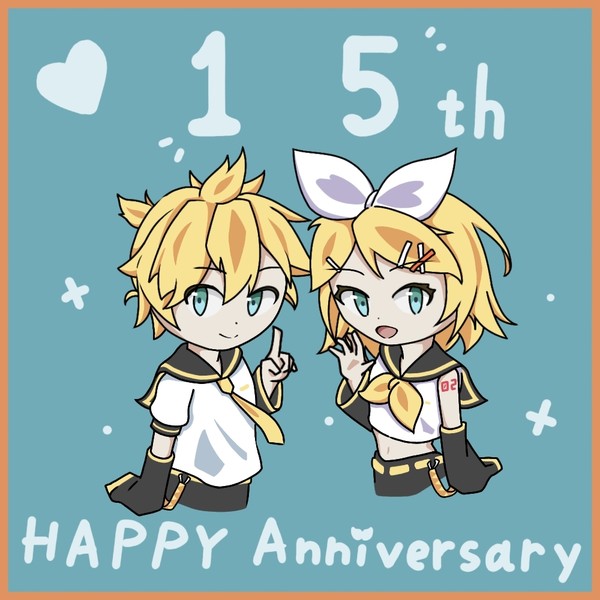 鏡音15週年！！
