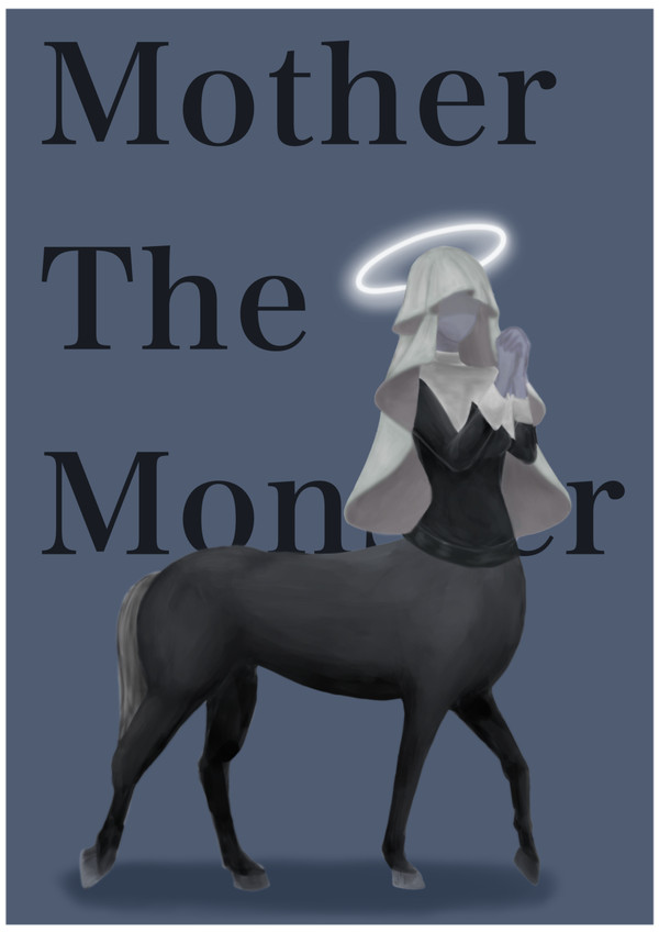 Mother The Monster