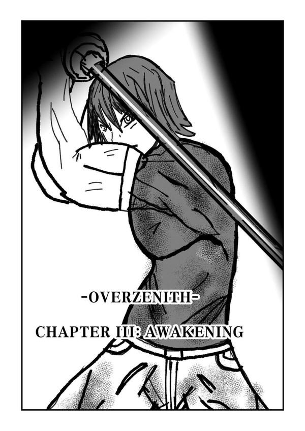 OverZenith Chapter 3 Awakening