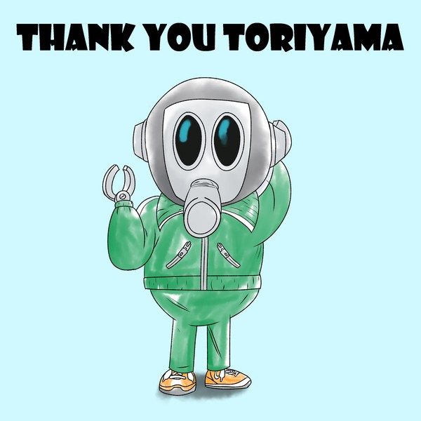 Thank You Toriyama