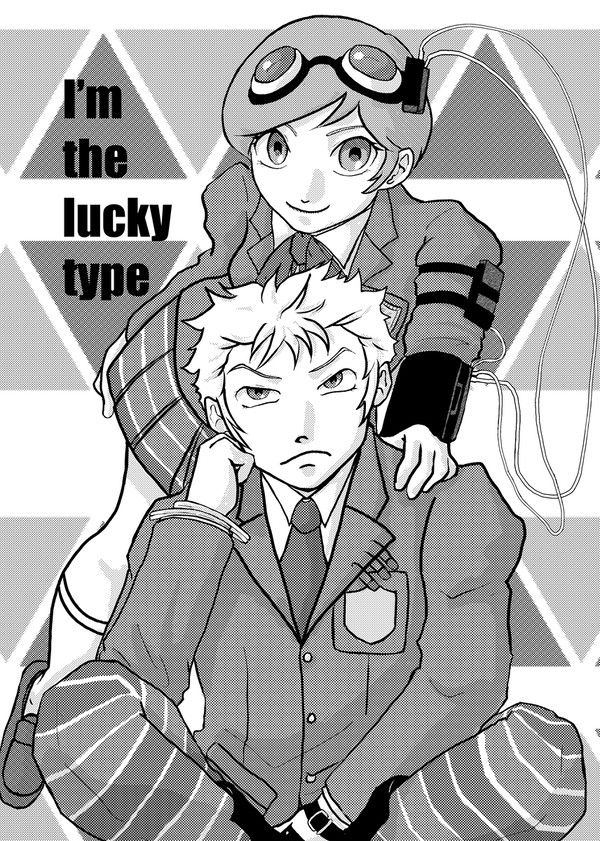 I’m the lucky type