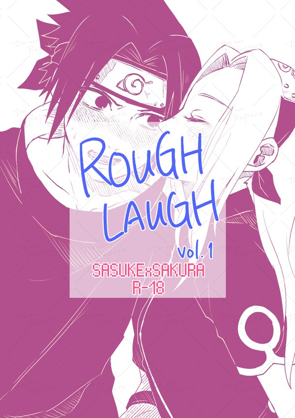 【WEB再録】ROUGH LAUGH【サスサク】