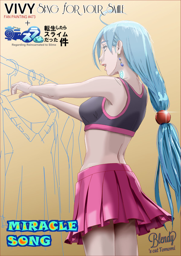 VIVY & 転スラ と勝手にコラボ：ミラクルソング！