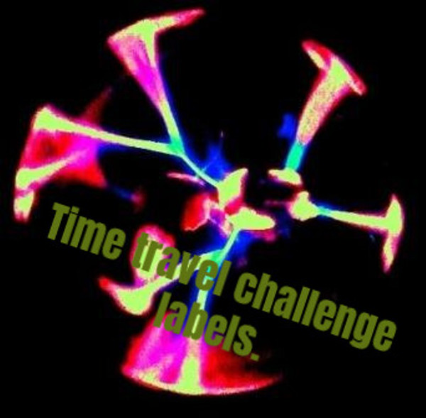 🛸💞Timetravel challenge labels.