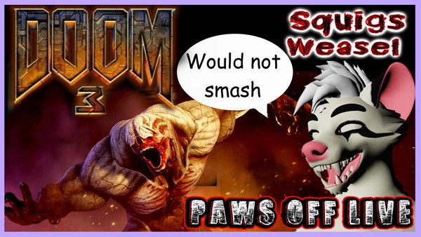 Doom 3 Smash and Pass Squigs Wea