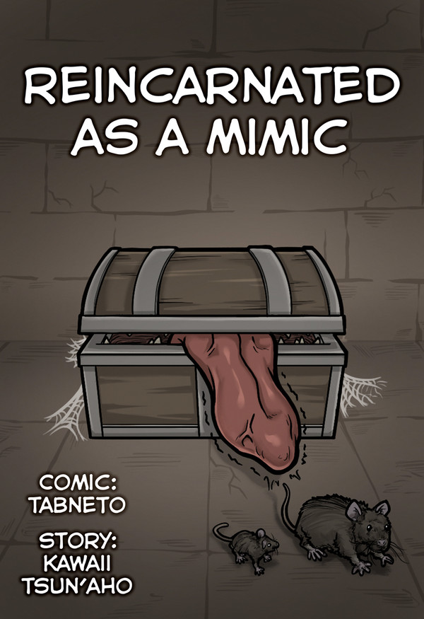 Reincarnated as a Mimic