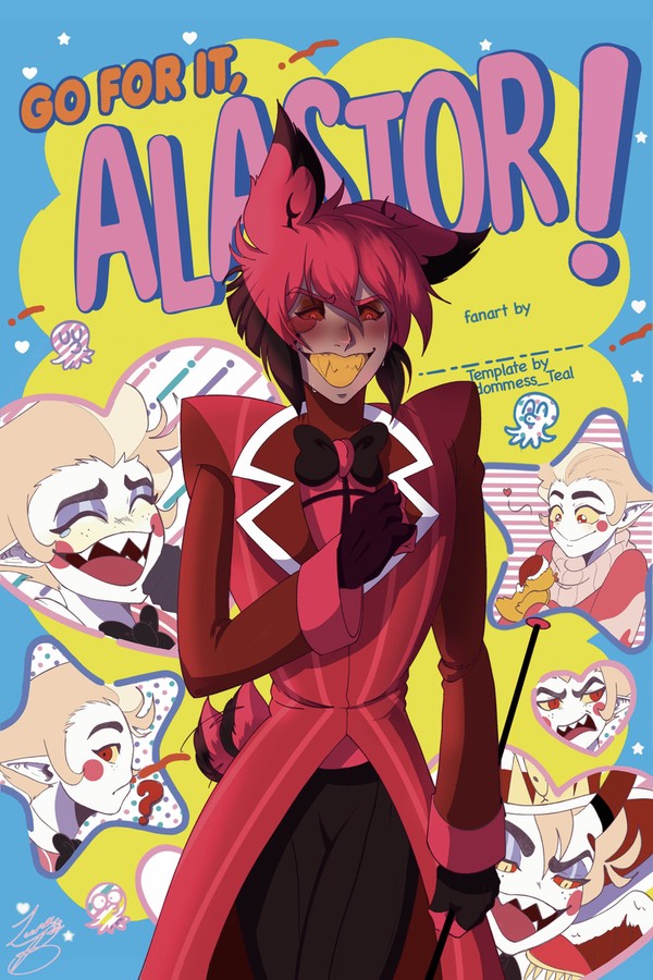Go for it Alastor