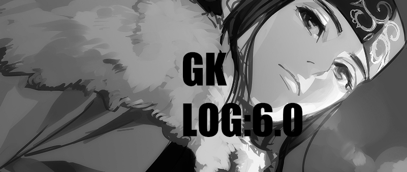 This is a pixiv picture whose title is GK LOG:6.0.