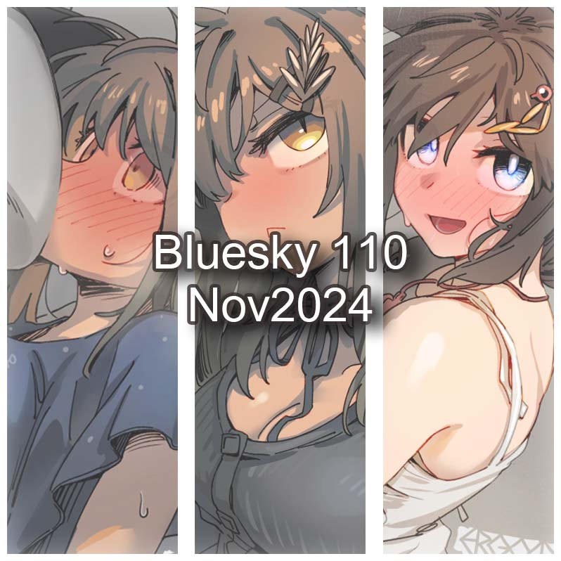 This is a pixiv picture whose title is Bluesky110 Nov2024.
