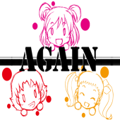 AGAIN