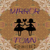MIRRORTOWN