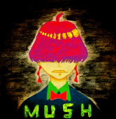 MUSH