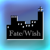 Fate/Wish主催