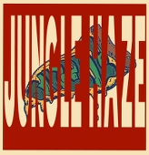 JUNGLE HAZE