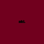 aki